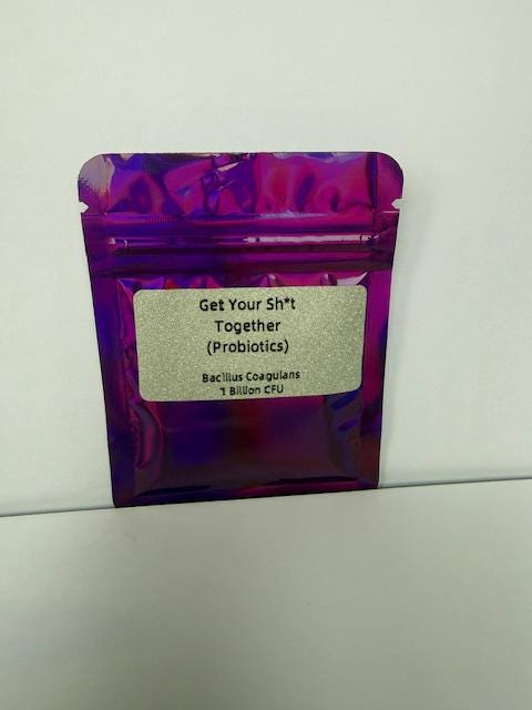 Get Your Sh*t Together (Probiotic Support)