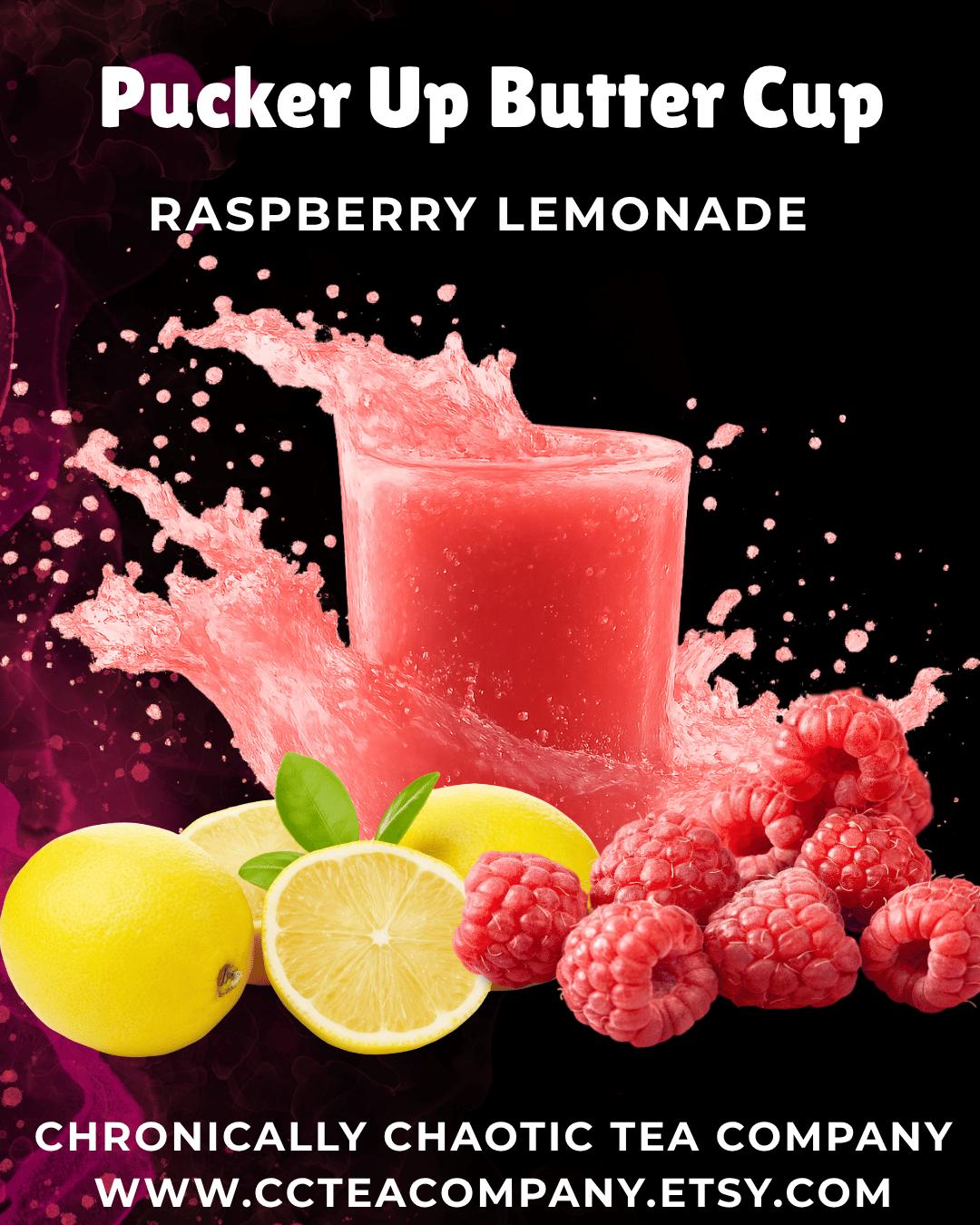 Pucker Up Buttercup- Raspberry Lemonade