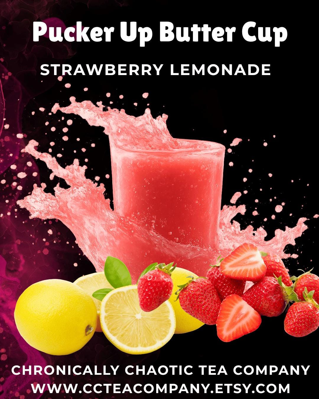 Pucker Up Buttercup- Strawberry Lemonade