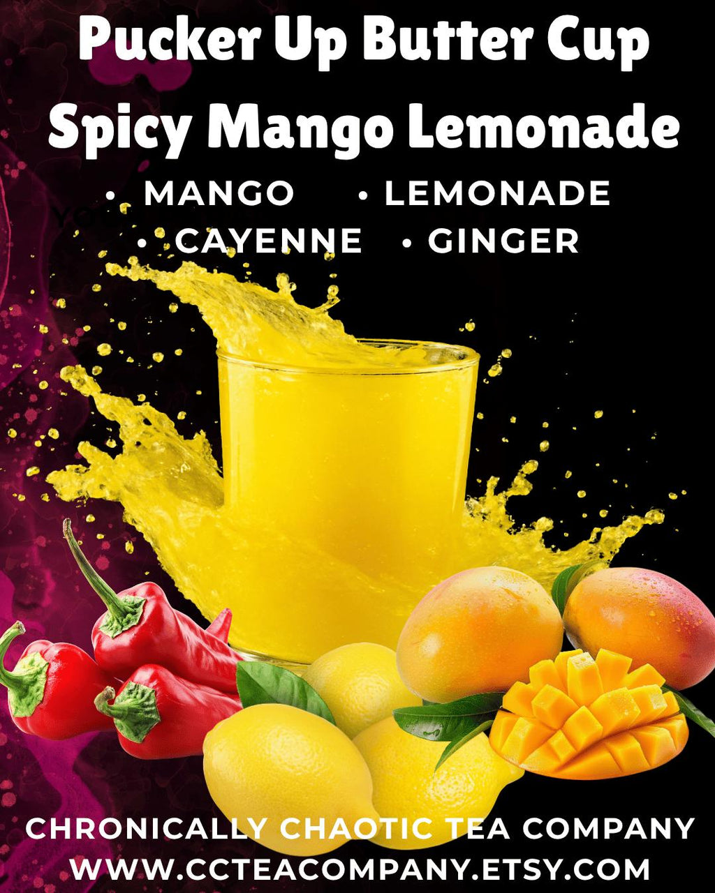 Pucker Up Buttercup- Spicy Mango Lemonade