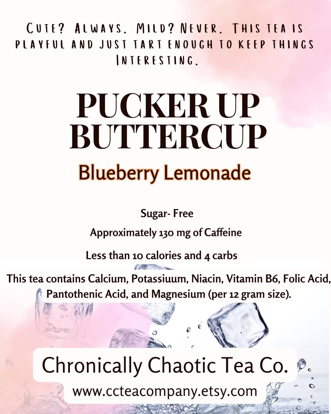 Pucker Up Buttercup- Blueberry Lemonade