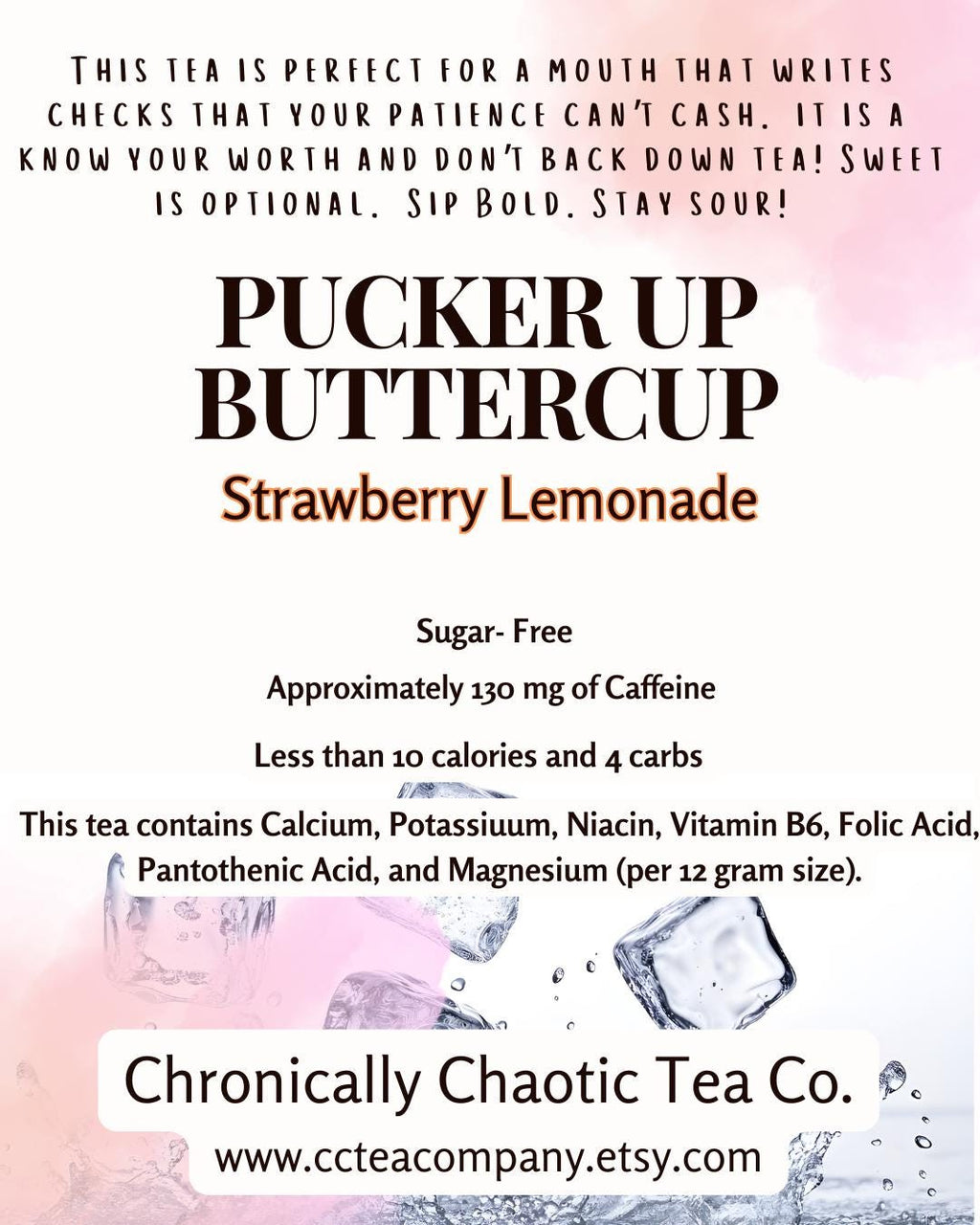 Pucker Up Buttercup- Strawberry Lemonade