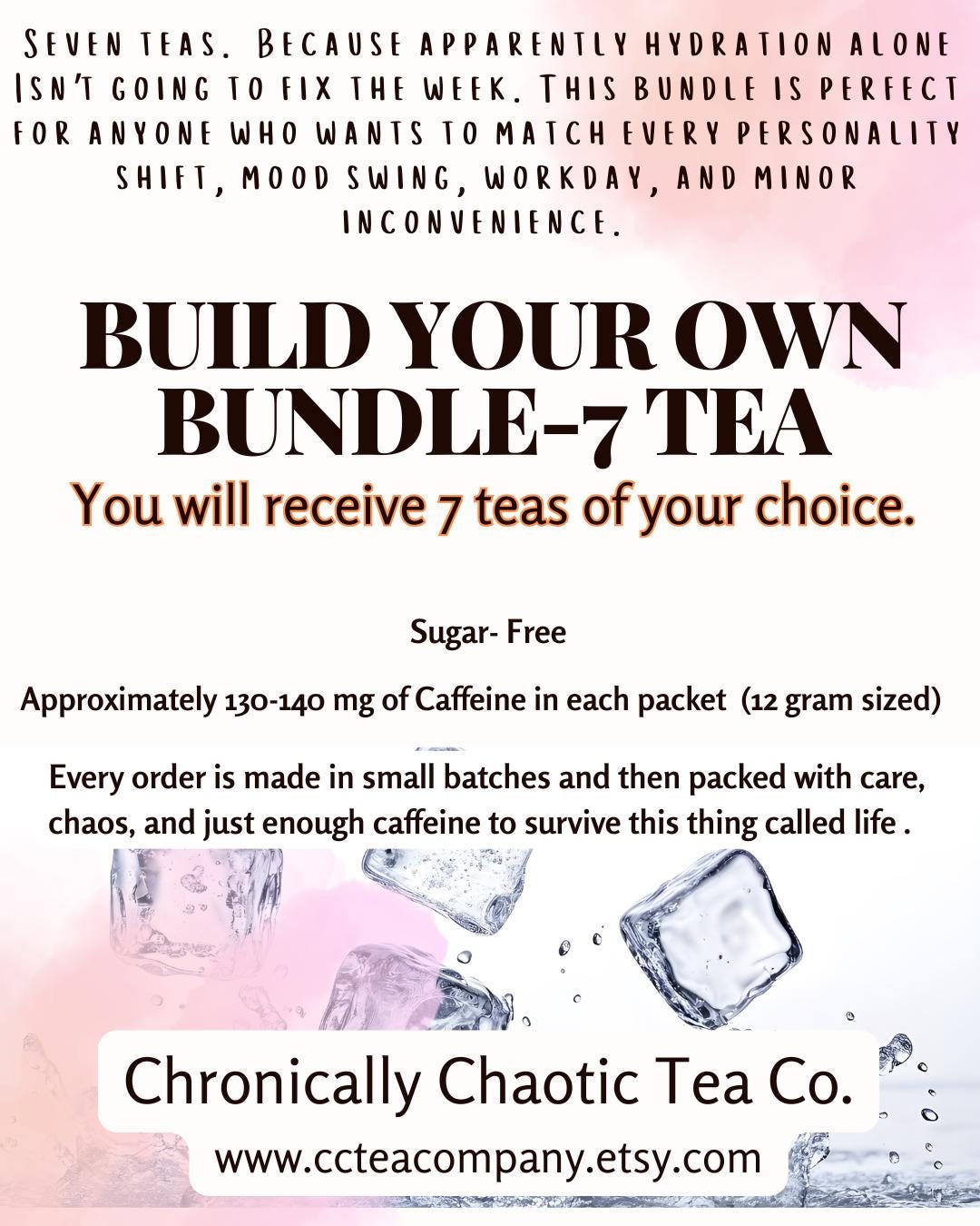 Build Your Own Bundle- 7  teas