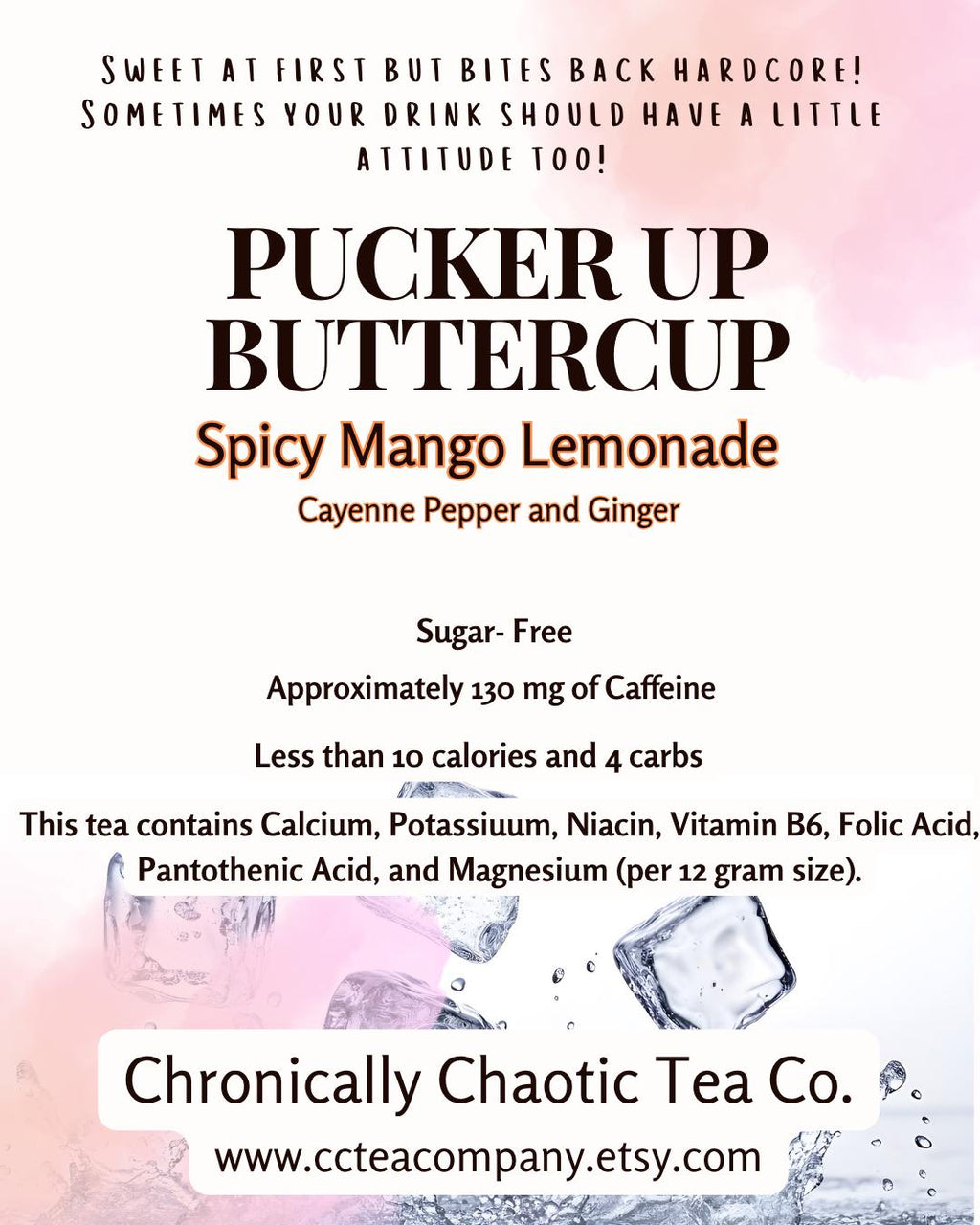 Pucker Up Buttercup- Spicy Mango Lemonade