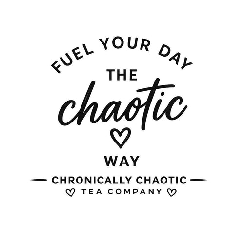 Chronically Chaotic Tea Co. T-shirts
