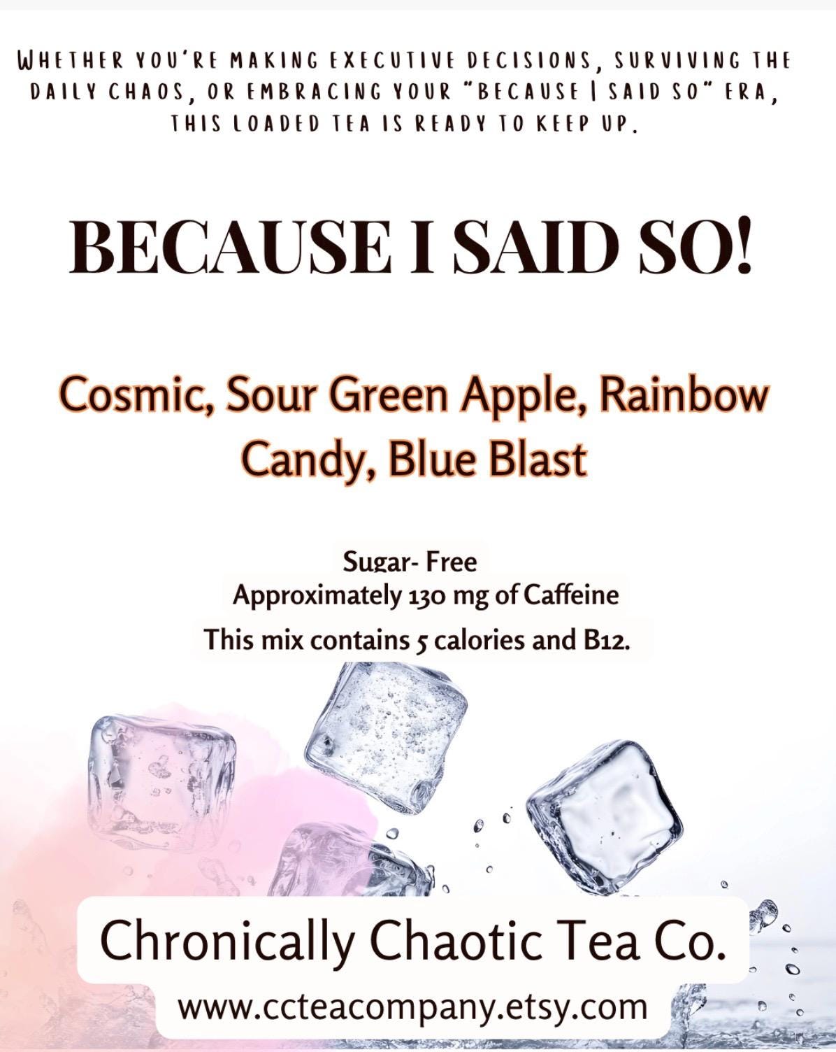 Because I Said So!