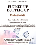 Pucker Up Buttercup- Peach Lemonade